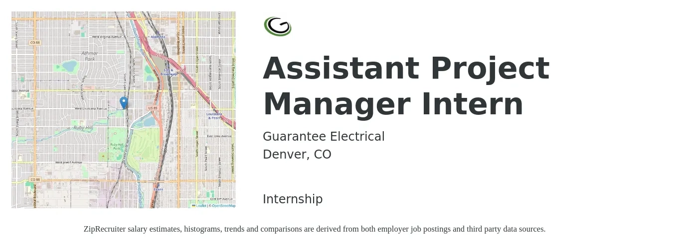 Guarantee Electrical job posting for a Assistant Project Manager Intern in Denver, CO with a salary of $20 Hourly with a map of Denver location.