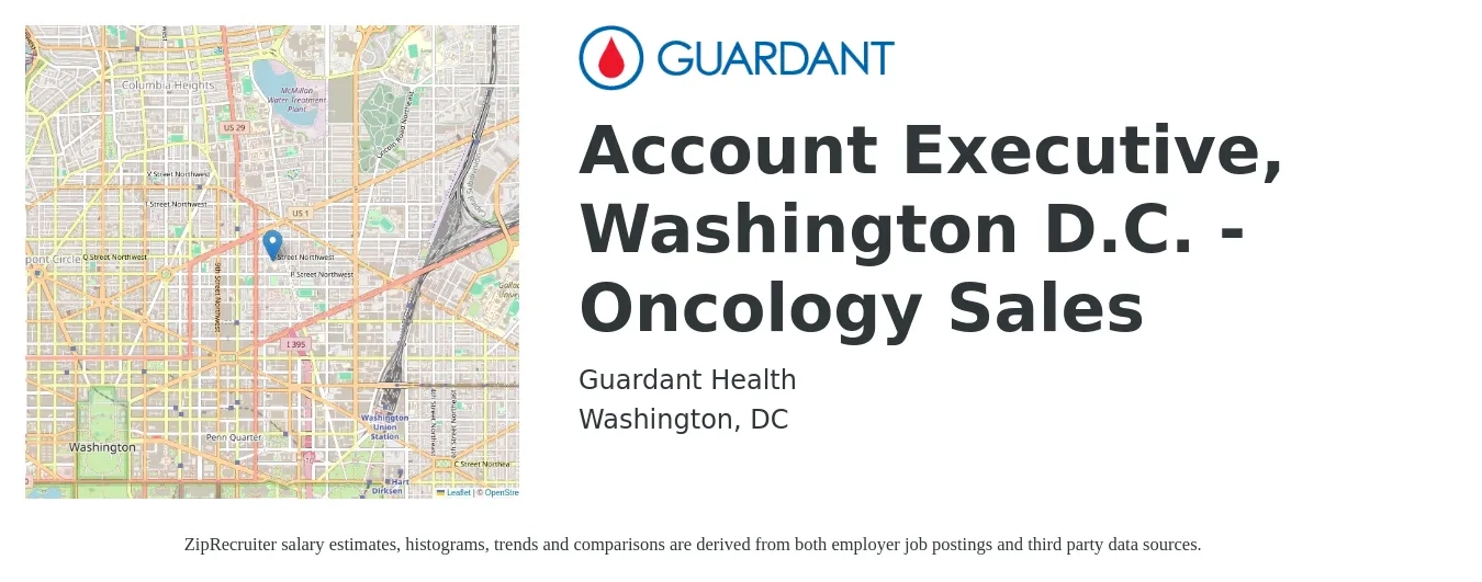 Guardant Health job posting for a Account Executive, Washington D.C. - Oncology Sales in Washington, DC with a salary of $60,600 to $95,100 Yearly with a map of Washington location.