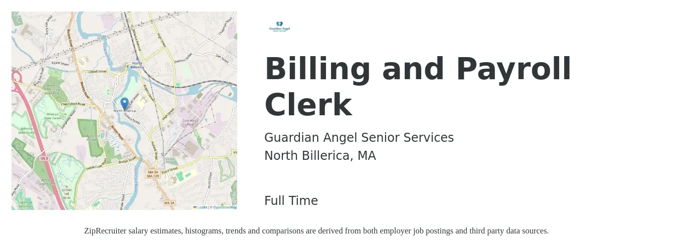 Guardian Angel Senior Services job posting for a Billing and Payroll Clerk in North Billerica, MA with a salary of $21 to $29 Hourly with a map of North Billerica location.