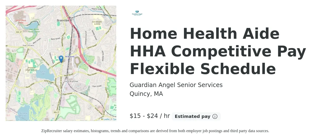 Guardian Angel Senior Services job posting for a Home Health Aide HHA Competitive Pay Flexible Schedule in Quincy, MA with a salary of $16 to $25 Hourly with a map of Quincy location.
