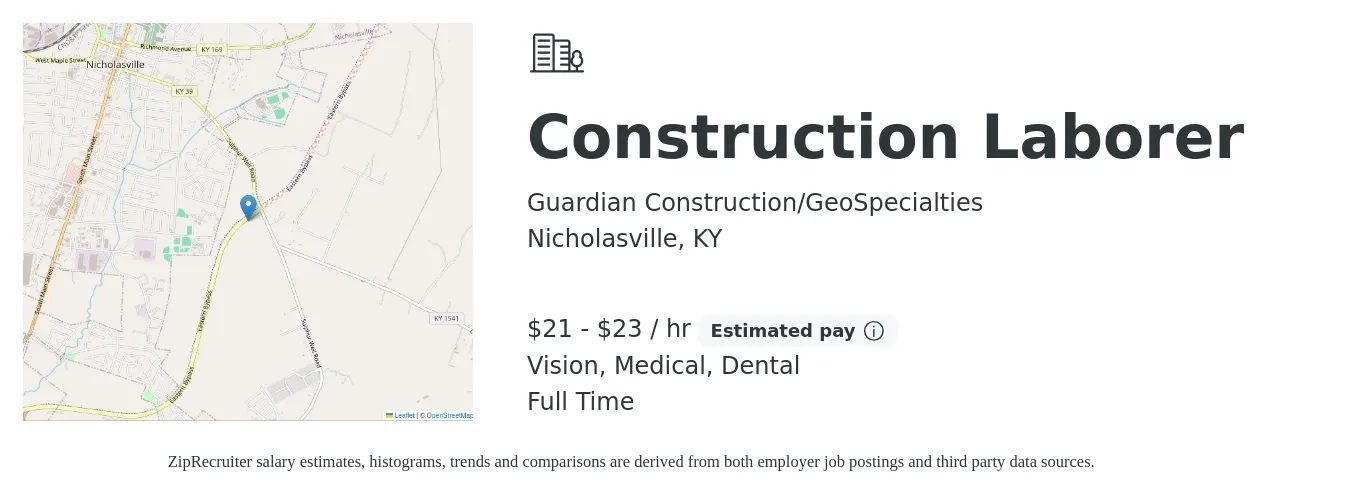 Guardian Construction/GeoSpecialties job posting for a Construction Laborer in Nicholasville, KY with a salary of $22 to $24 Hourly and benefits including medical, pto, retirement, vision, and dental with a map of Nicholasville location.