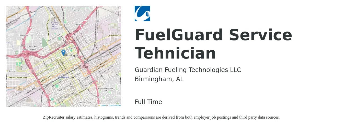 Guardian Fueling Technologies LLC job posting for a FuelGuard Service Tehnician in Birmingham, AL with a salary of $19 to $26 Hourly with a map of Birmingham location.