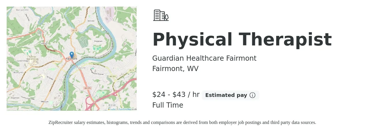 Guardian Healthcare Fairmont job posting for a Physical Therapist in Fairmont, WV with a salary of $25 to $45 Hourly with a map of Fairmont location.