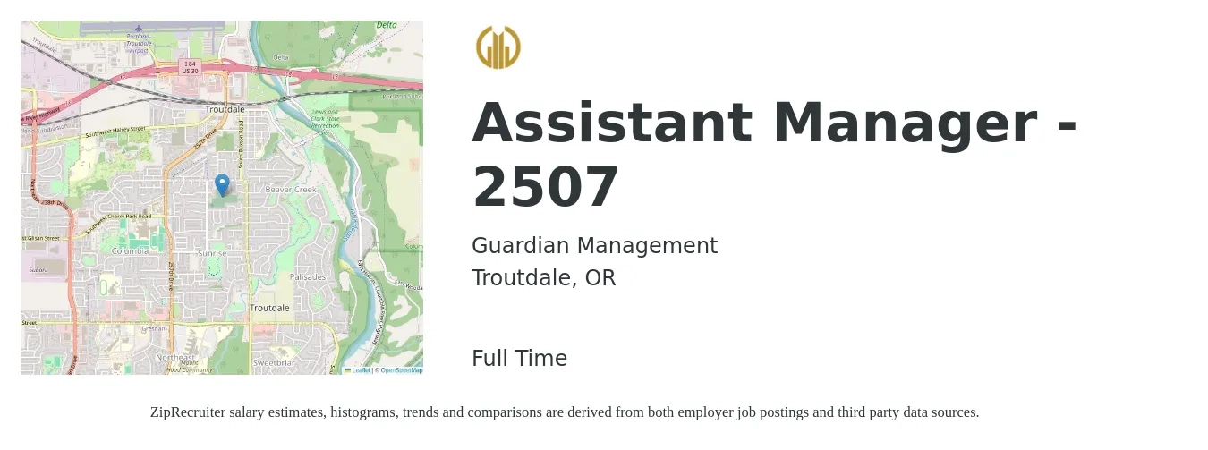 Guardian Management job posting for a Assistant Manager - 2507 in Troutdale, OR with a salary of $20 to $24 Hourly with a map of Troutdale location.