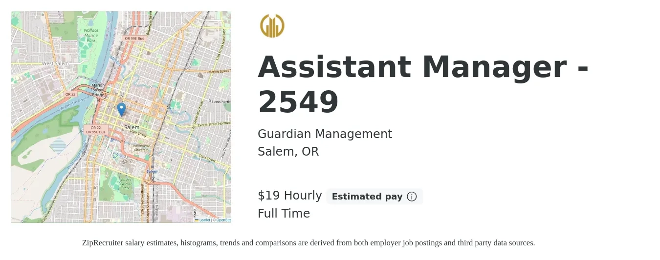 Guardian Management job posting for a Assistant Manager - 2549 in Salem, OR with a salary of $20 Hourly with a map of Salem location.