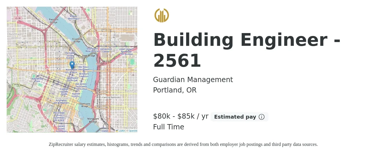 Guardian Management job posting for a Building Engineer - 2561 in Portland, OR with a salary of $80,000 to $85,000 Yearly with a map of Portland location.