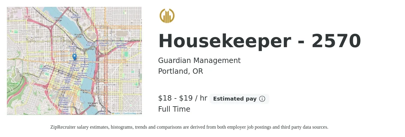 Guardian Management job posting for a Housekeeper - 2570 in Portland, OR with a salary of $19 to $20 Hourly with a map of Portland location.