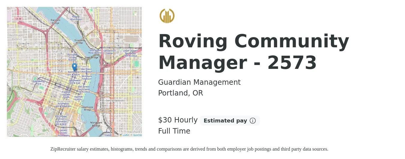 Guardian Management job posting for a Roving Community Manager - 2573 in Portland, OR with a salary of $31 Hourly with a map of Portland location.