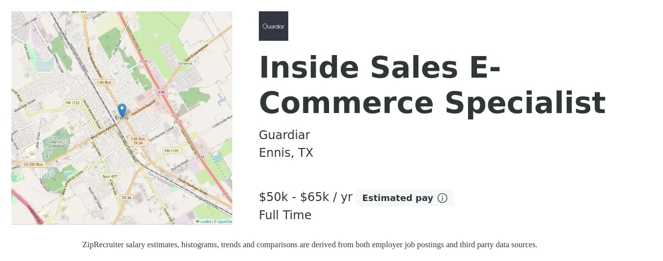 Guardiar job posting for a Inside Sales E-Commerce Specialist in Ennis, TX with a salary of $50,000 to $65,000 Yearly with a map of Ennis location.