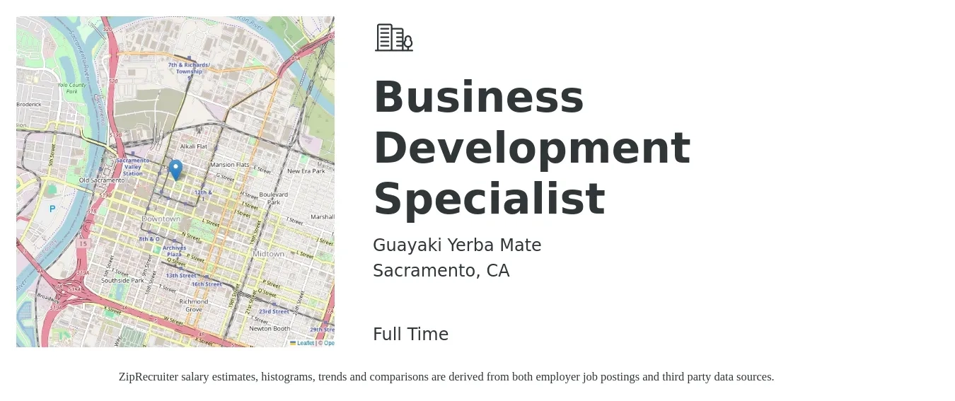Guayaki Yerba Mate job posting for a Business Development Specialist in Sacramento, CA with a salary of $50,100 to $83,700 Yearly with a map of Sacramento location.