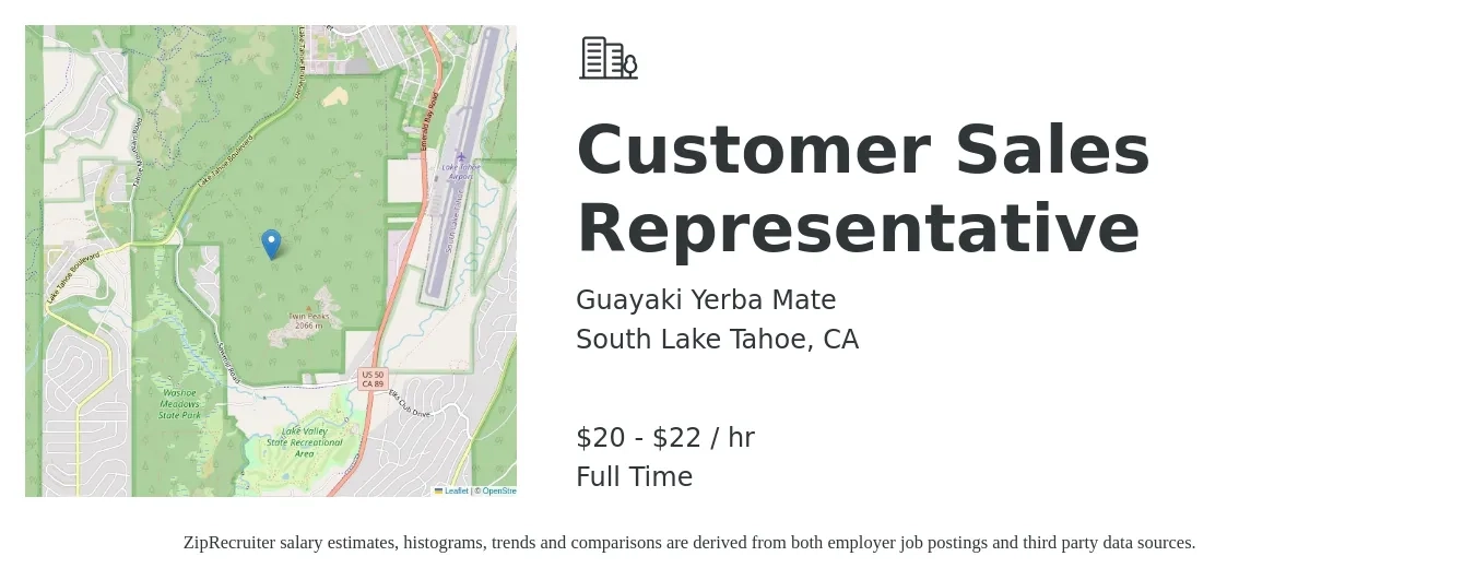 Guayaki Yerba Mate job posting for a Customer Sales Representative in South Lake Tahoe, CA with a salary of $22 to $24 Hourly with a map of South Lake Tahoe location.