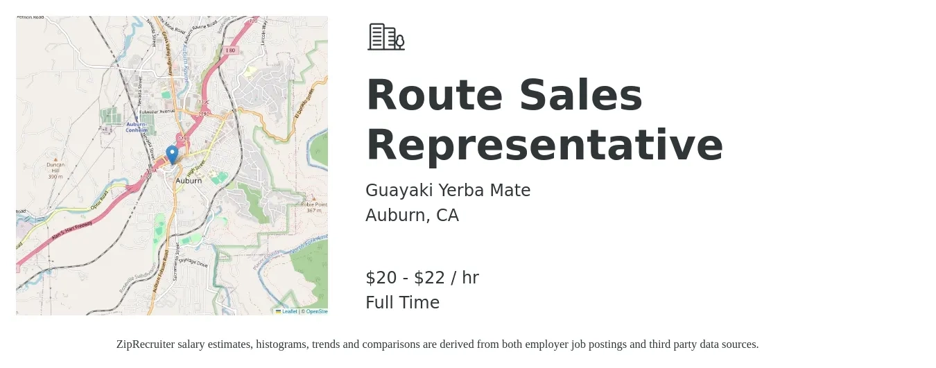 Guayaki Yerba Mate job posting for a Route Sales Representative in Auburn, CA with a salary of $22 to $24 Hourly with a map of Auburn location.