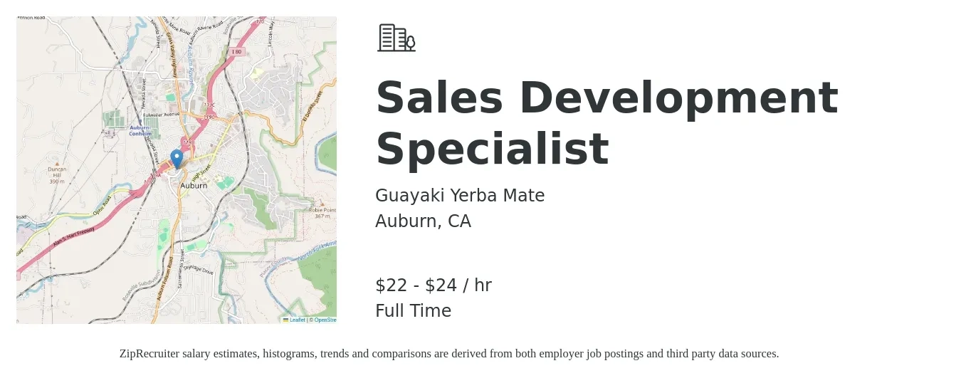 Guayaki Yerba Mate job posting for a Sales Development Specialist in Auburn, CA with a salary of $24 to $26 Hourly with a map of Auburn location.