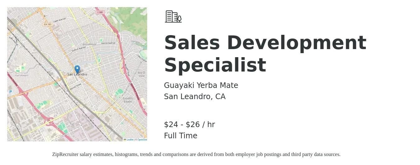Guayaki Yerba Mate job posting for a Sales Development Specialist in San Leandro, CA with a salary of $26 to $28 Hourly with a map of San Leandro location.