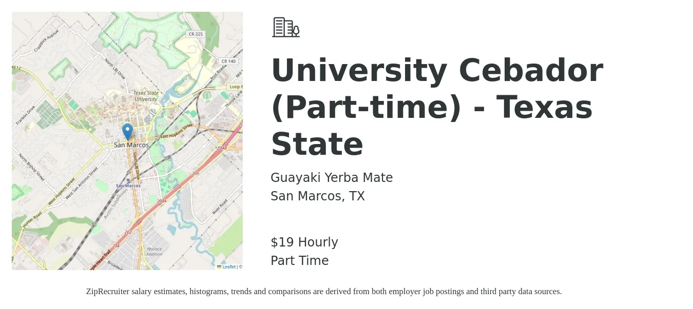 Guayaki Yerba Mate job posting for a University Cebador (Part-time) - Texas State in San Marcos, TX with a salary of $20 to $31 Hourly with a map of San Marcos location.