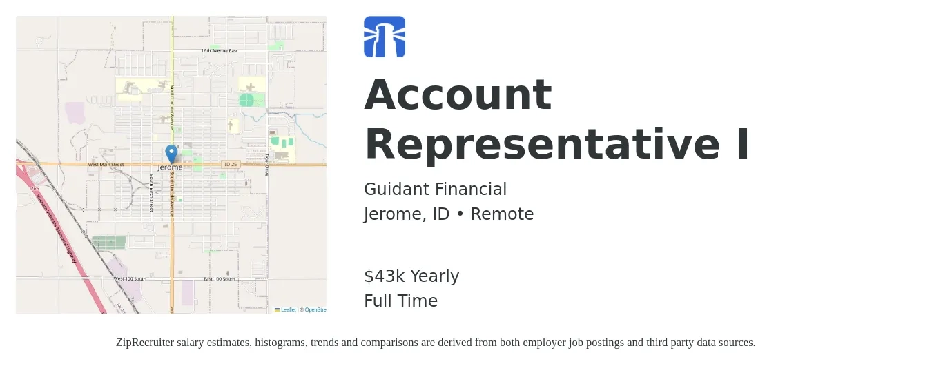 Guidant Financial job posting for a Account Representative I in Jerome, ID with a salary of $43,680 Yearly with a map of Jerome location.