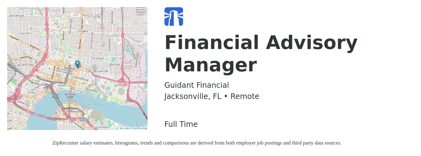 Guidant Financial job posting for a Financial Advisory Manager in Jacksonville, FL with a salary of $110,000 to $120,000 Yearly with a map of Jacksonville location.