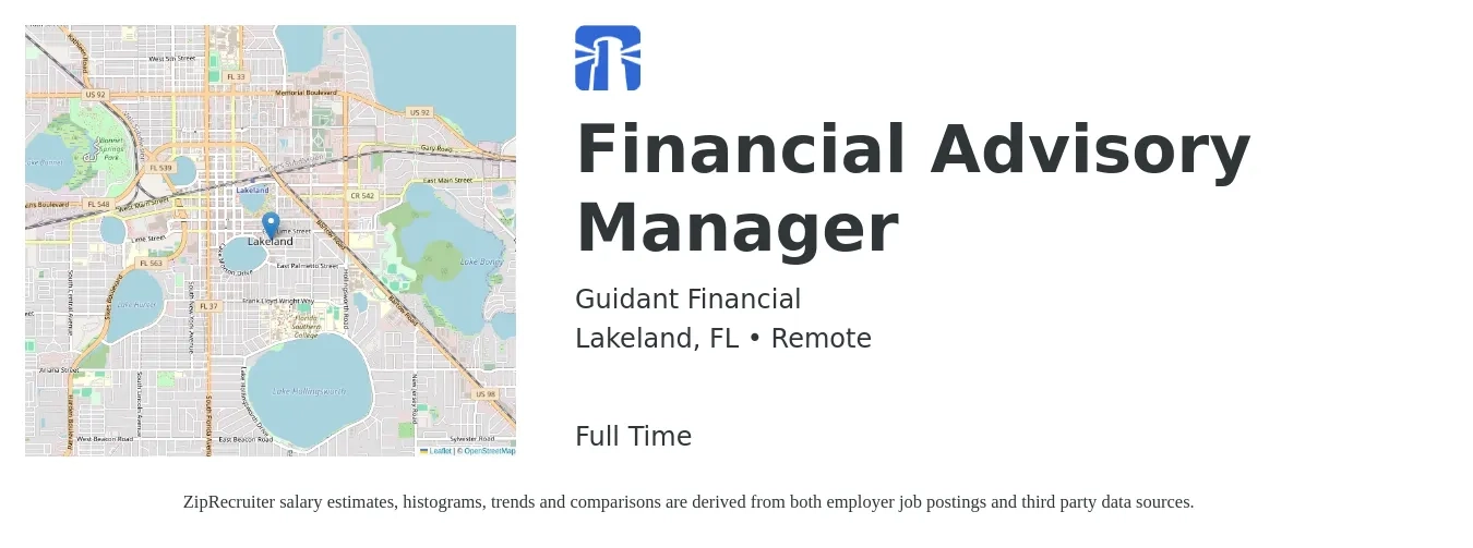 Guidant Financial job posting for a Financial Advisory Manager in Lakeland, FL with a salary of $110,000 to $120,000 Yearly with a map of Lakeland location.