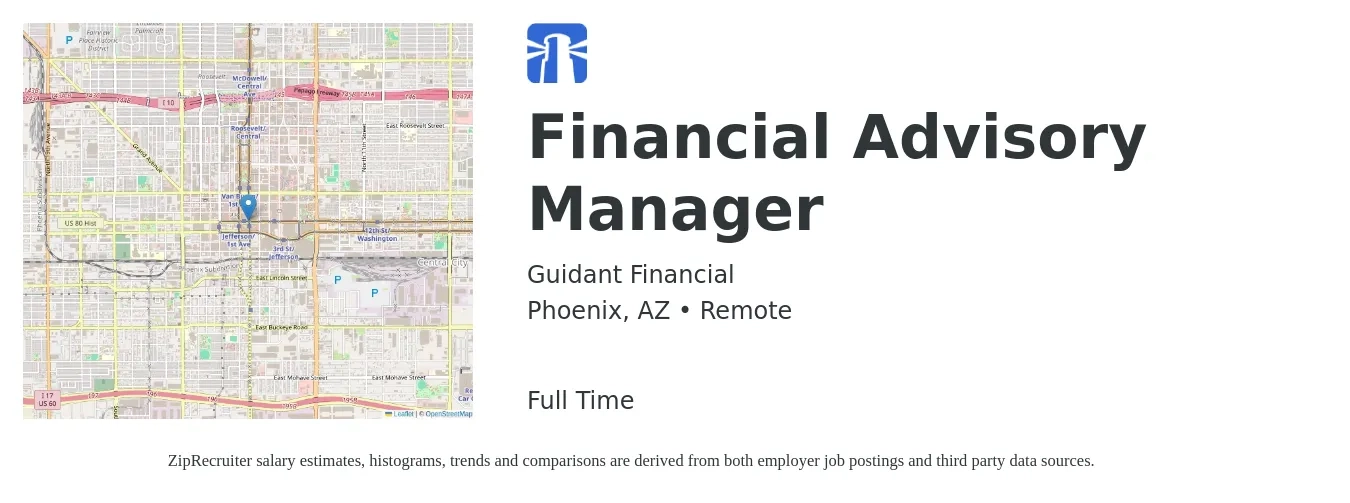 Guidant Financial job posting for a Financial Advisory Manager in Phoenix, AZ with a salary of $110,000 to $120,000 Yearly with a map of Phoenix location.