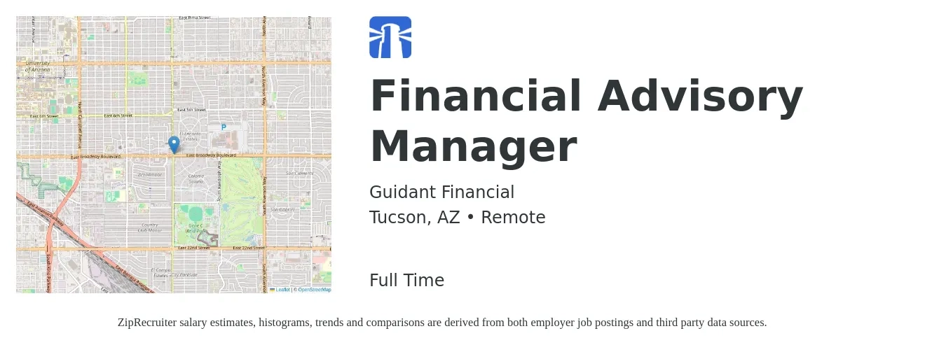 Guidant Financial job posting for a Financial Advisory Manager in Tucson, AZ with a salary of $110,000 to $120,000 Yearly with a map of Tucson location.
