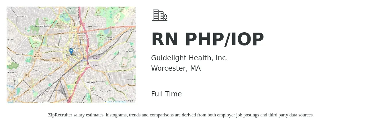 Guidelight Health, Inc. job posting for a RN PHP/IOP in Worcester, MA with a salary of $33 to $52 Hourly with a map of Worcester location.