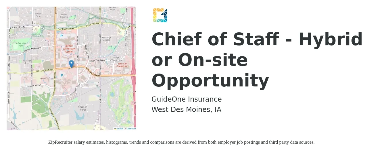 GuideOne Insurance job posting for a Chief of Staff - Hybrid or On-site Opportunity in West Des Moines, IA with a salary of $91,800 to $144,100 Yearly with a map of West Des Moines location.