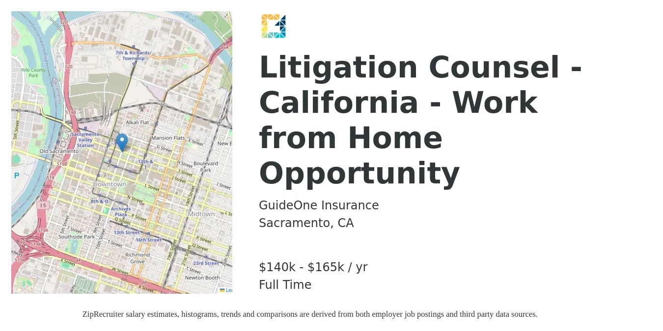 GuideOne Insurance job posting for a Litigation Counsel - California - Work from Home Opportunity in Sacramento, CA with a salary of $130,000 to $155,000 Yearly with a map of Sacramento location.
