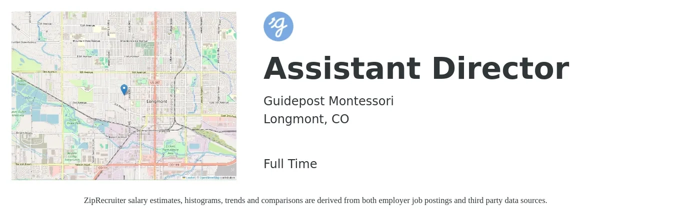 Guidepost Montessori job posting for a Assistant Director in Longmont, CO with a salary of $44,000 to $88,500 Yearly with a map of Longmont location.
