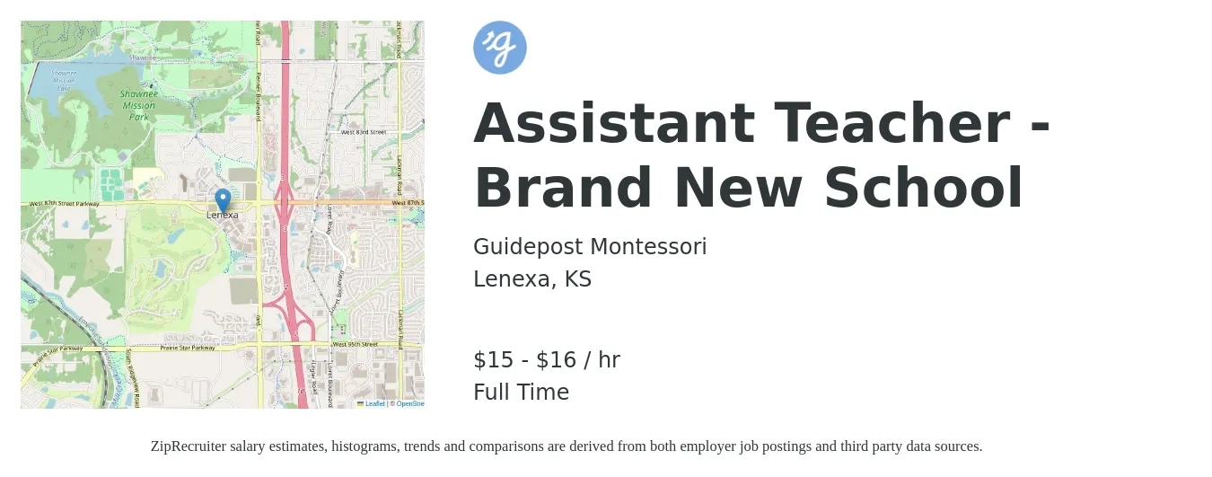 Guidepost Montessori job posting for a Assistant Teacher - Brand New School in Lenexa, KS with a salary of $16 to $17 Hourly with a map of Lenexa location.