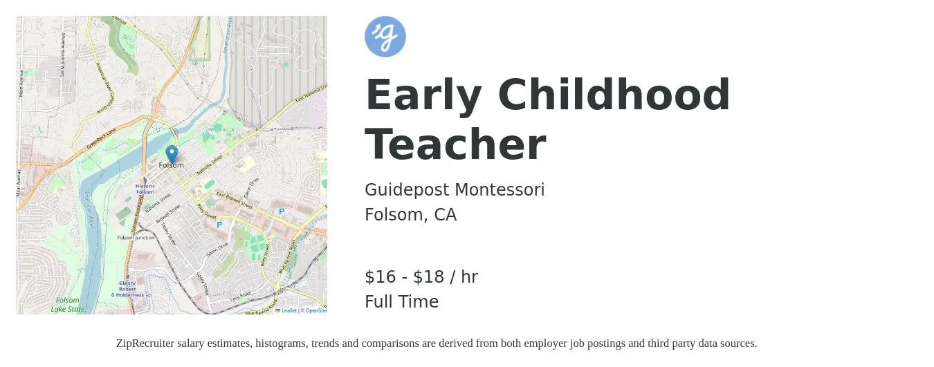 Guidepost Montessori job posting for a Early Childhood Teacher in Folsom, CA with a salary of $17 to $20 Hourly with a map of Folsom location.