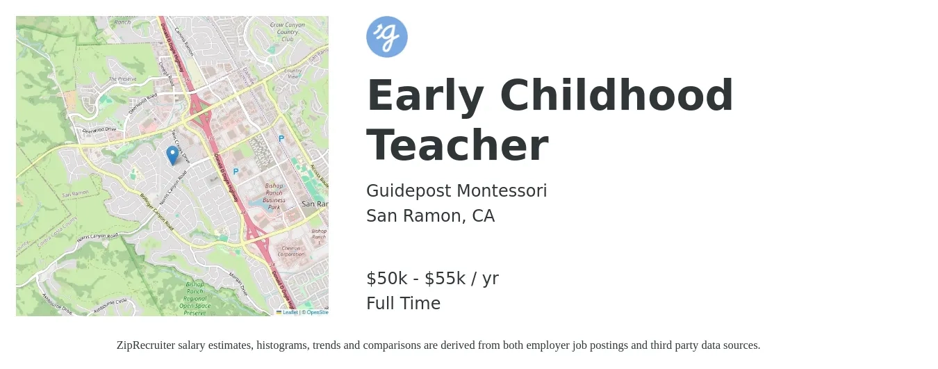 Guidepost Montessori job posting for a Early Childhood Teacher in San Ramon, CA with a salary of $50,000 to $55,000 Yearly with a map of San Ramon location.