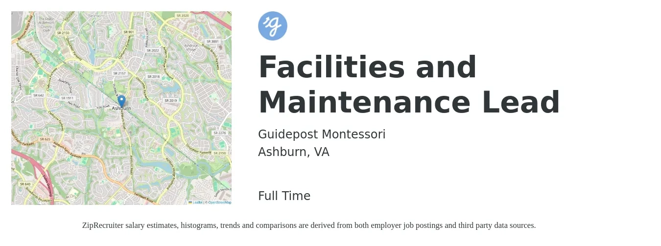 Guidepost Montessori job posting for a Facilities and Maintenance Lead in Ashburn, VA with a salary of $18 to $25 Hourly with a map of Ashburn location.