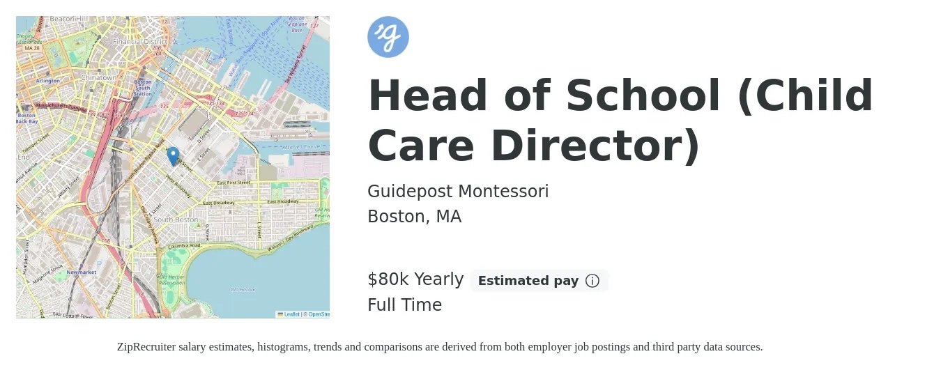 Guidepost Montessori job posting for a Head of School (Child Care Director) in Boston, MA with a salary of $80,000 Yearly with a map of Boston location.