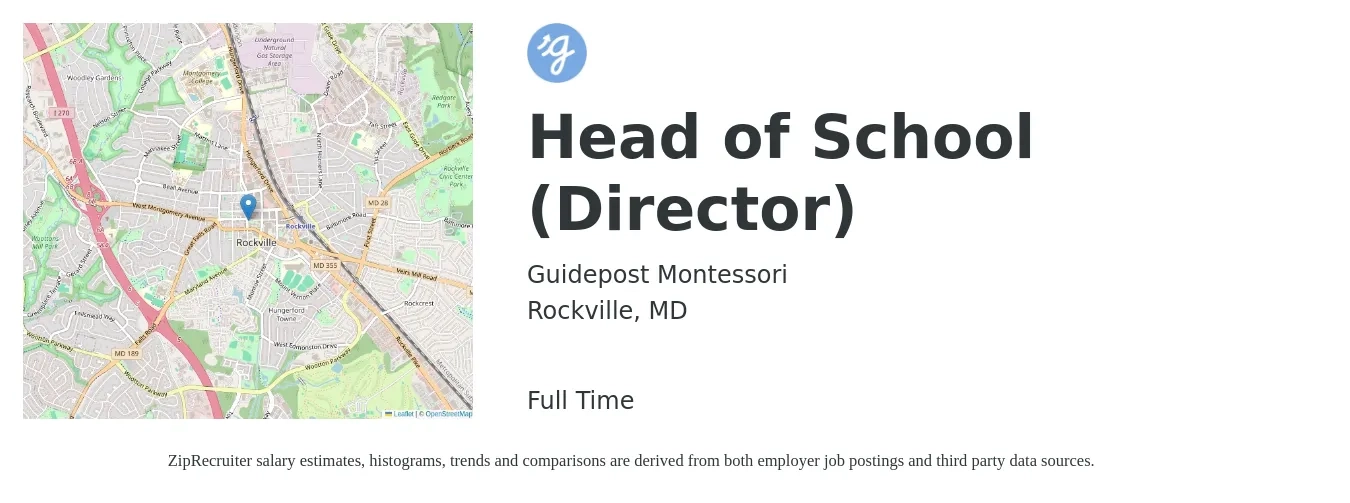 Guidepost Montessori job posting for a Head of School (Director) in Rockville, MD with a salary of $55,000 to $98,400 Yearly with a map of Rockville location.