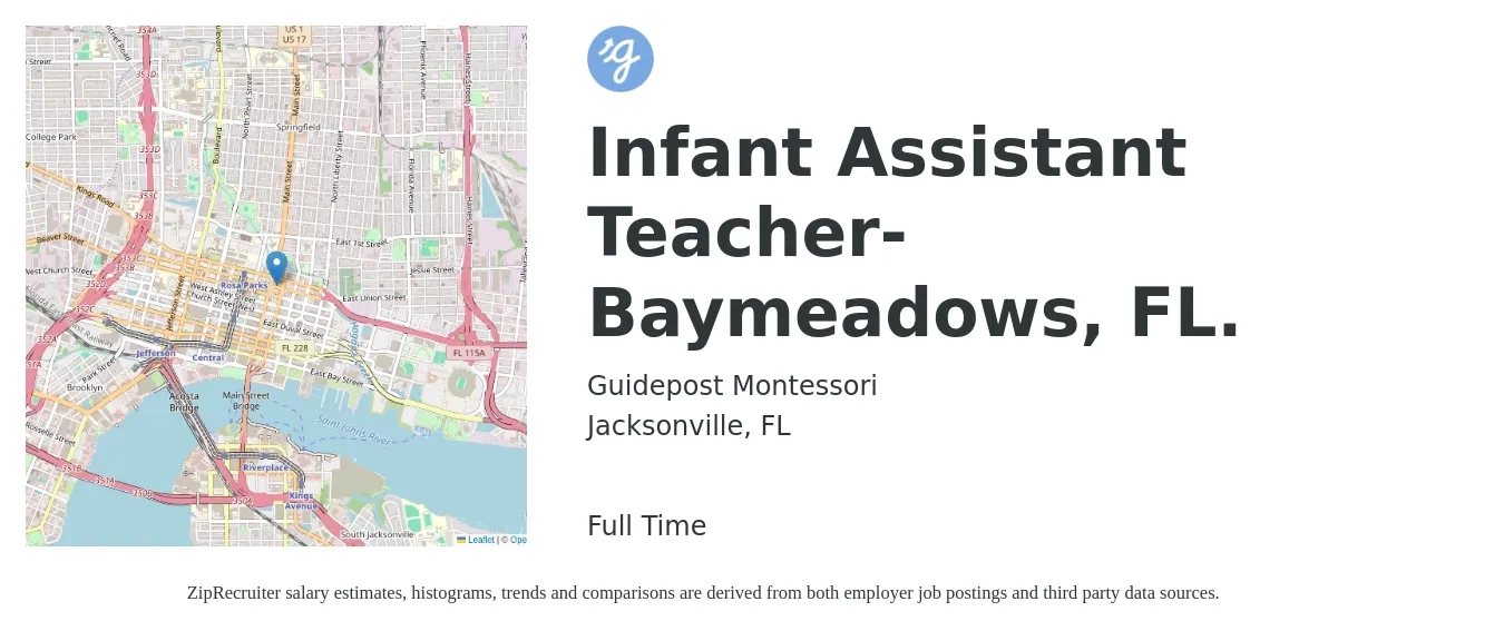 Guidepost Montessori job posting for a Infant Assistant Teacher-Baymeadows, FL. in Jacksonville, FL with a salary of $13 to $15 Hourly with a map of Jacksonville location.