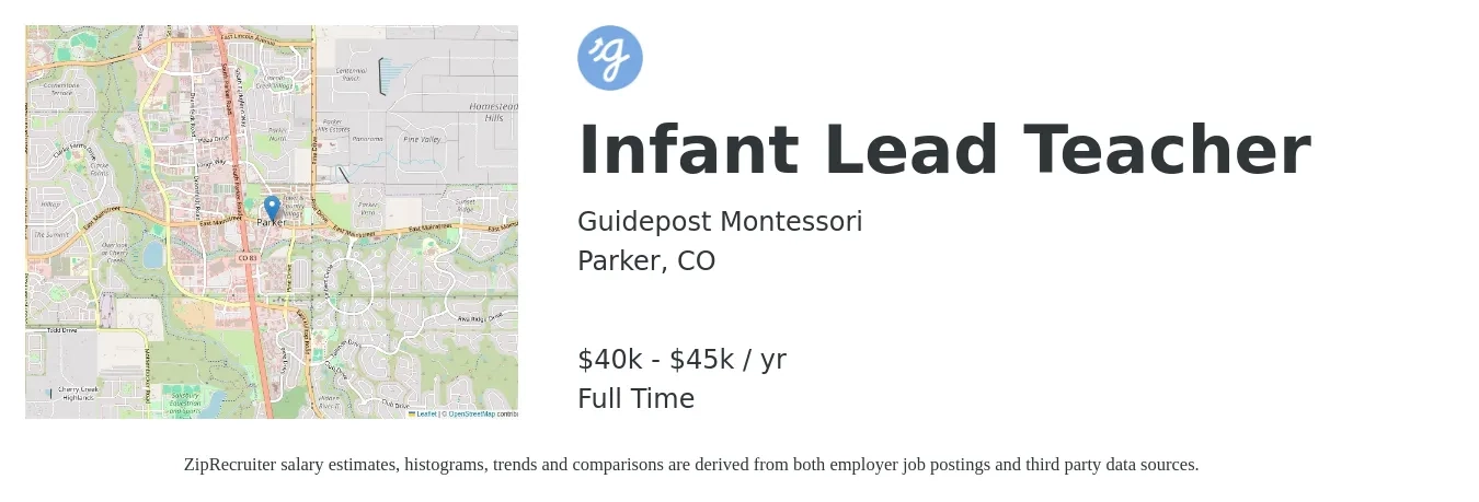 Guidepost Montessori job posting for a Infant Lead Teacher in Parker, CO with a salary of $40,000 to $45,000 Yearly with a map of Parker location.
