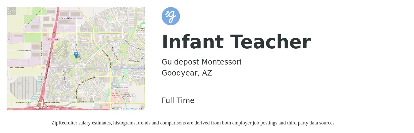 Guidepost Montessori job posting for a Infant Teacher in Goodyear, AZ with a salary of $14 to $18 Hourly with a map of Goodyear location.