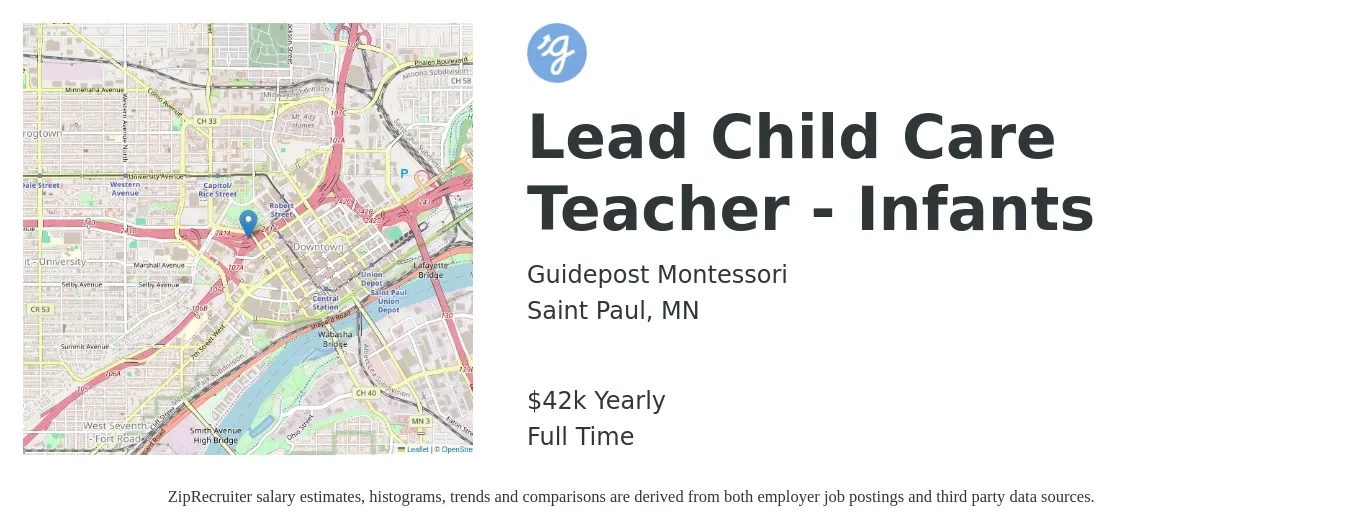 Guidepost Montessori job posting for a Lead Child Care Teacher - Infants in Saint Paul, MN with a salary of $42,000 Yearly with a map of Saint Paul location.