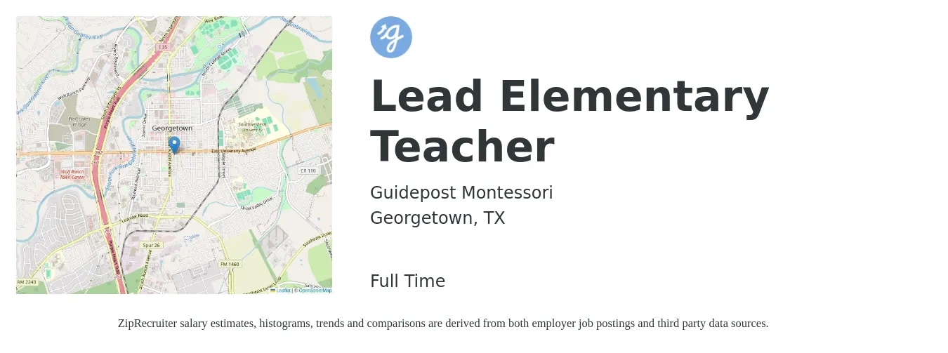Guidepost Montessori job posting for a Lead Elementary Teacher in Georgetown, TX with a salary of $14 to $18 Hourly with a map of Georgetown location.