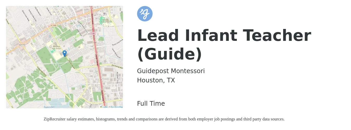 Guidepost Montessori job posting for a Lead Infant Teacher (Guide) in Houston, TX with a salary of $14 to $18 Hourly with a map of Houston location.