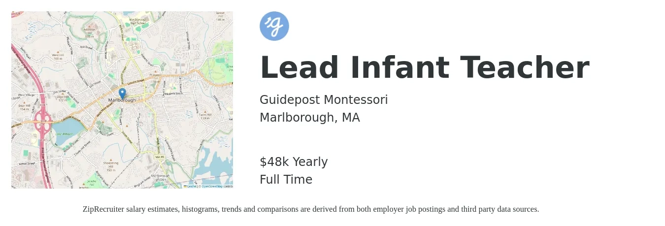 Guidepost Montessori job posting for a Lead Infant Teacher in Marlborough, MA with a salary of $48,000 Yearly with a map of Marlborough location.