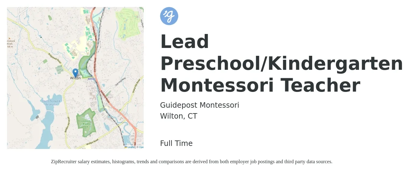 Guidepost Montessori job posting for a Lead Preschool/Kindergarten Montessori Teacher in Wilton, CT with a salary of $16 to $21 Hourly with a map of Wilton location.