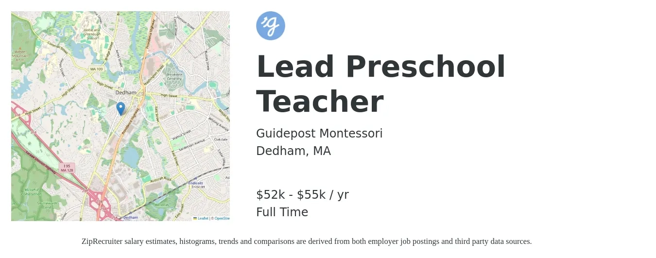 Guidepost Montessori job posting for a Lead Preschool Teacher in Dedham, MA with a salary of $52,000 to $55,000 Yearly with a map of Dedham location.