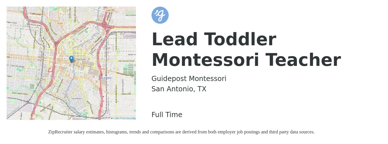 Guidepost Montessori job posting for a Lead Toddler Montessori Teacher in San Antonio, TX with a salary of $14 to $17 Hourly with a map of San Antonio location.