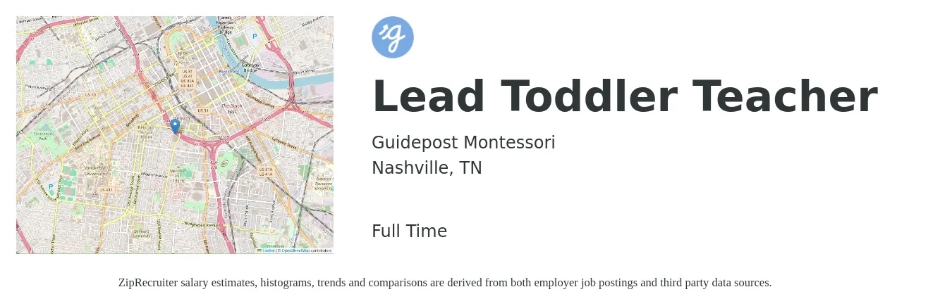 Guidepost Montessori job posting for a Lead Toddler Teacher in Nashville, TN with a salary of $14 to $18 Hourly with a map of Nashville location.