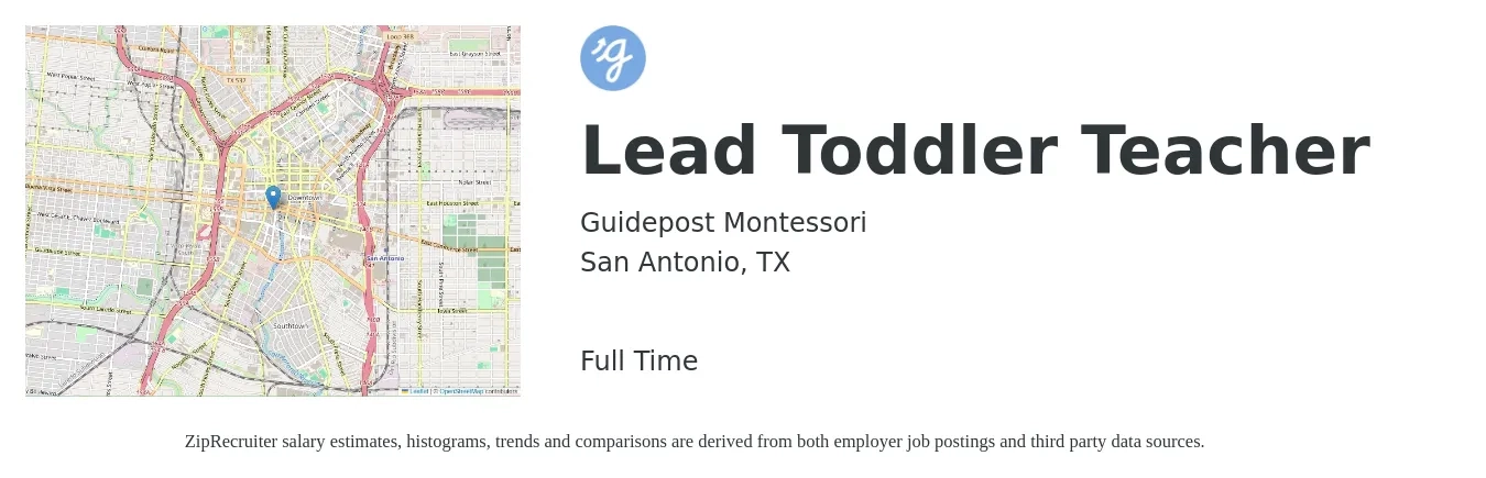 Guidepost Montessori job posting for a Lead Toddler Teacher in San Antonio, TX with a salary of $14 to $17 Hourly with a map of San Antonio location.