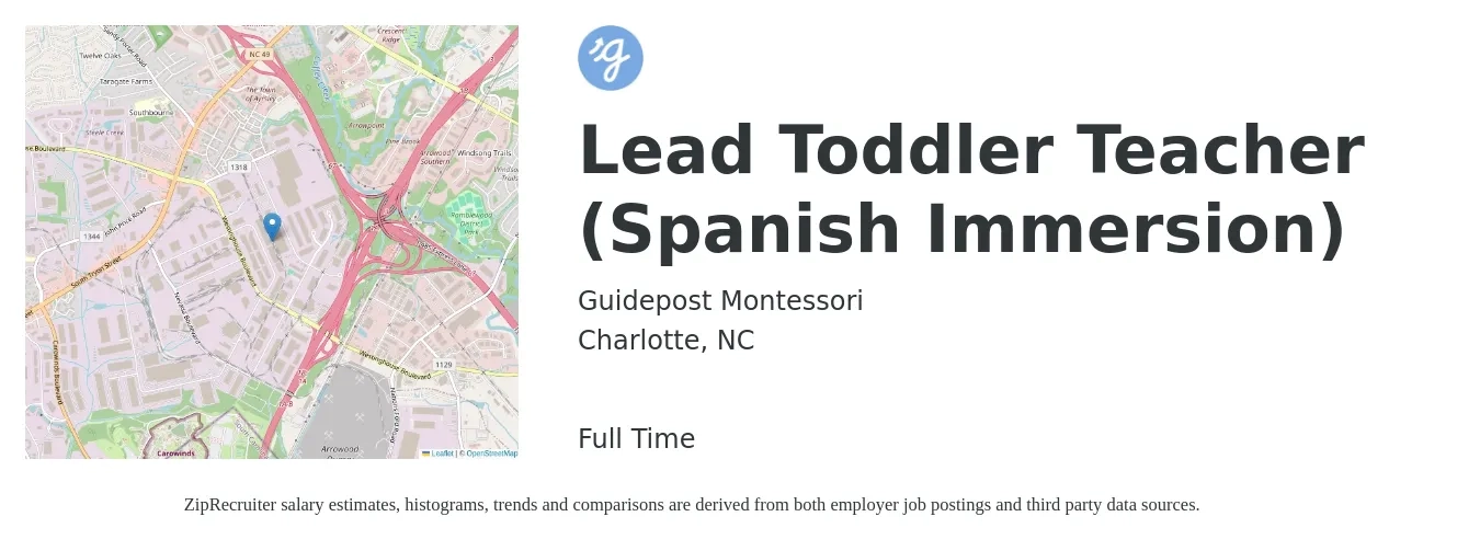 Guidepost Montessori job posting for a Lead Toddler Teacher (Spanish Immersion) in Charlotte, NC with a salary of $15 to $18 Hourly with a map of Charlotte location.