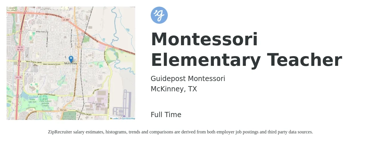 Guidepost Montessori job posting for a Montessori Elementary Teacher in McKinney, TX with a salary of $41,300 to $55,700 Yearly with a map of McKinney location.