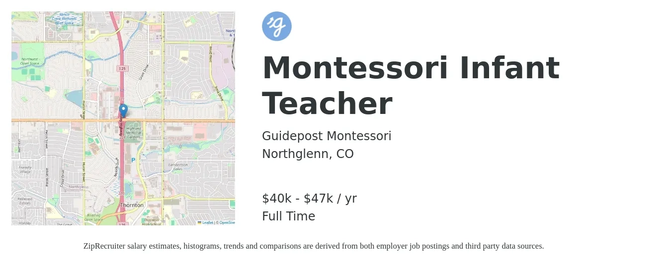 Guidepost Montessori job posting for a Montessori Infant Teacher in Northglenn, CO with a salary of $40,000 to $47,000 Yearly with a map of Northglenn location.
