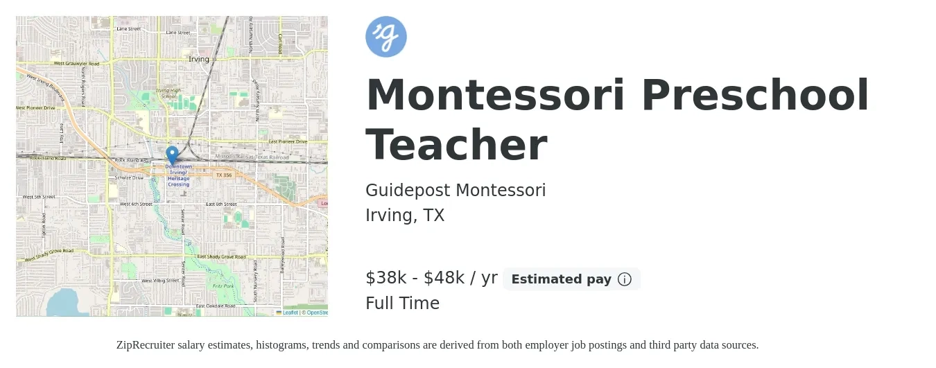 Guidepost Montessori job posting for a Montessori Preschool Teacher in Irving, TX with a salary of $38,000 to $48,000 Yearly with a map of Irving location.
